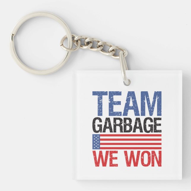 Trump - Team Garbage We Won Schlüsselanhänger (Vorderseite)