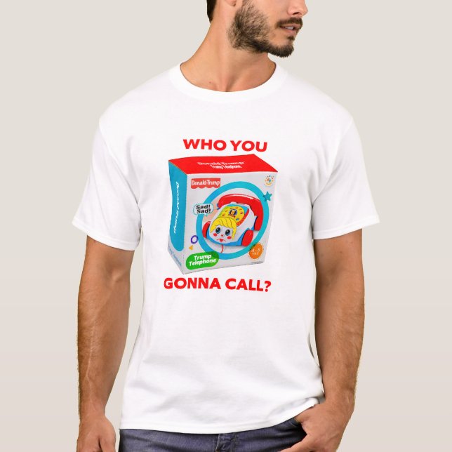 TRUMP TELEFON T-SHIRT (Vorderseite)