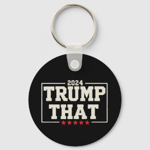 Trump That 2024 47. US-Präsident Vintage Schlüsselanhänger