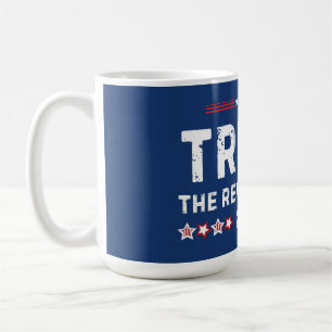 Trump The Rache Tour 2024 Präsident Kaffeetasse