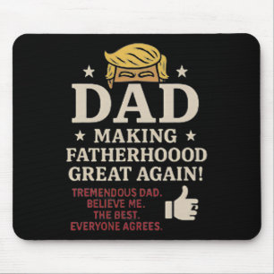 Trump-themenbezogene lustige Ideen zum Vatertag, u Mousepad