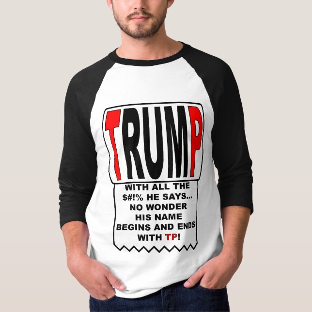 Trump TP! T-Shirt (Vorderseite)