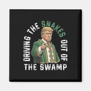 Trump treibt Schlangen aus dem Sumpf Magnet