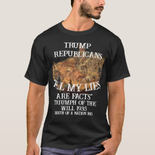 Trump Triumph des Willens 1935 Geburt Nation 1915 T-Shirt