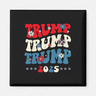 Trump Trump 2025 Präsident Einweihung 45 4 Magnet