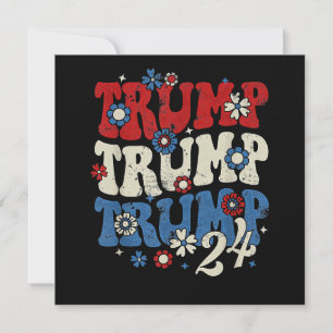 Trump Trump Trump 2024 Retro Einladung