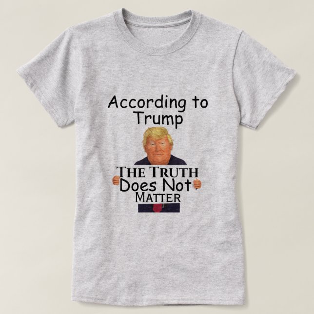 Trump Truth T - Shirt (Design vorne)