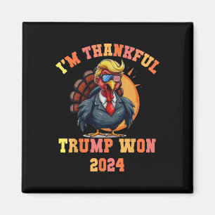 Trump Türkei Funny Meme Ich bin dankbar Trump Won  Magnet