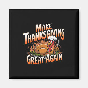 Trump Turkey Funny 2024 macht Erntedank groß Magnet