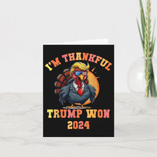 Trump Turkey Funny Meme Im dankbaren Trump Won Tho Karte