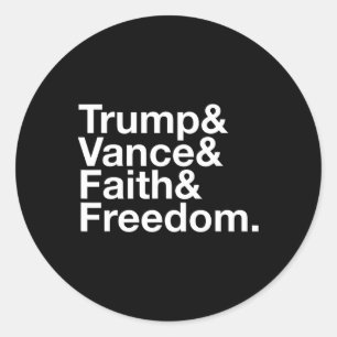 Trump und Vance und Glaube und Freiheit Liste - US Runder Aufkleber
