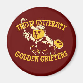Trump University Golden Grifters Kühlschrankmagnet Magnet
