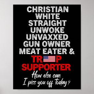 Trump Unterstützer Christlicher White Straight Unw Poster