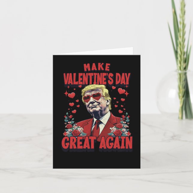 Trump Valentinstag-Karte Karte (Vorderseite)
