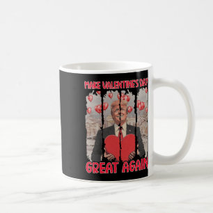 Trump Valentinstag Shirt Macht Valentinstag G Kaffeetasse