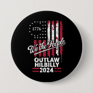 Trump Vance 2024 Donald Trump Outlaw Hillbilly  Button
