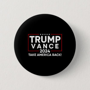 Trump Vance 2024 nimmt Amerika zurück Button