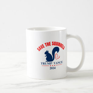 Trump Vance 2024 Rettete die Eichhörnchen Kaffeetasse