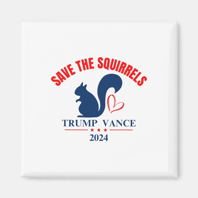 Trump Vance 2024 Rettete die Eichhörnchen Magnet (Vorne)