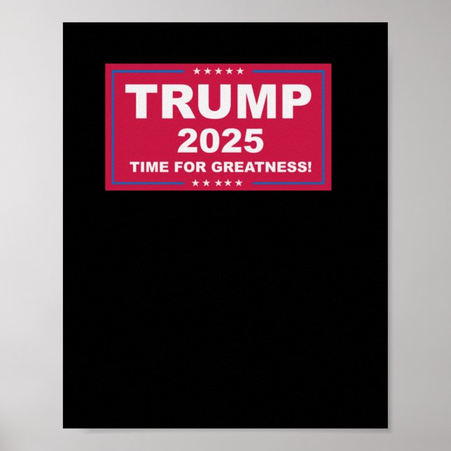 Trump Vance 2025 Time for Greatness () Poster (Vorne)