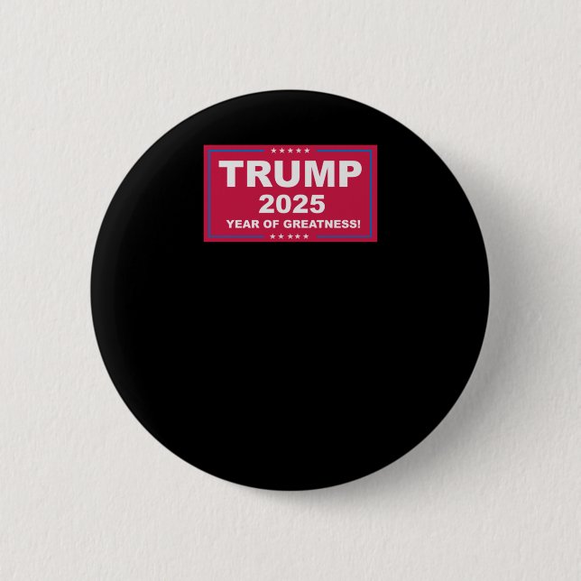 Trump Vance 2025 Year of Greatness () Button (Vorderseite)