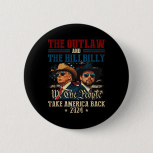 Trump Vance 24 Der Outlaw und der Hillbilly überne Button