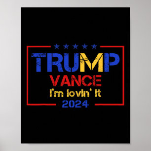 Trump Vance Ich lieb es 2025 Lustiger Spruch Zitat Poster