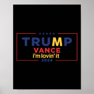 Trump Vance Ich liebe es 2025 Lustiger Spruch Zita Poster