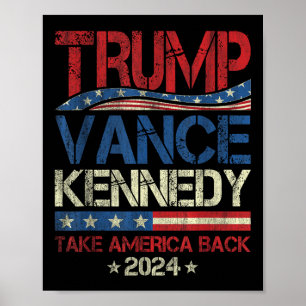 Trump Vance Kennedy nimmt Amerika zurück 2024 Poster