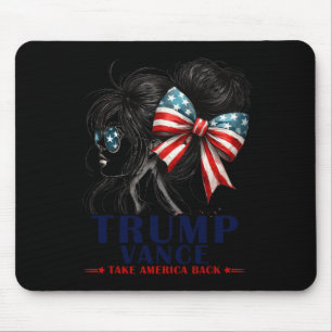 Trump Vance nimmt Amerika zurück 2024 Messy Bun Gi Mousepad