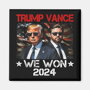 Trump Vance We Won Win Einweihung Tag 2025 47. Magnet