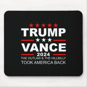 Trump Vance Wir haben Outlaw Hill durch Byck gewon Mousepad