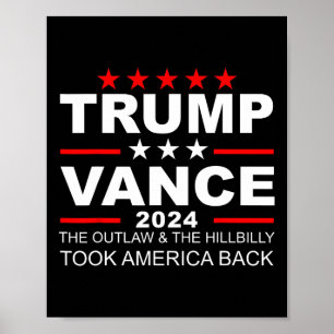 Trump Vance Wir haben Outlaw Hill übernommen Poster