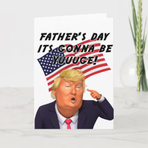 Trump Vathers Day Card, Funny Vathers Day Card Karte