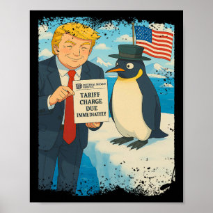 Trump verhängt Zoll Pinguin Anime Politik Meme D Poster