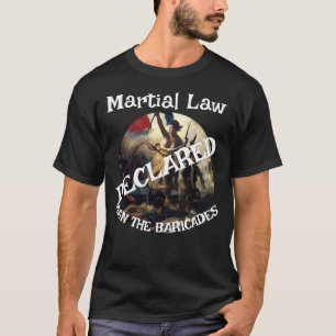 TRUMP VERKÜNDET AUSNAHMEZUSTAND MAN BESETZT DIE BA T-Shirt