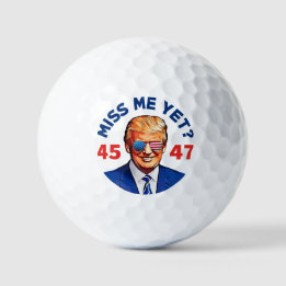 Trump vermisst mich noch, gegen Biden Trump 2024 Golfball