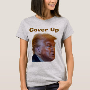 Trump/Vertuschung T-Shirt