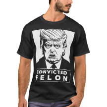 Trump verurteilte Felon-T - Shirt