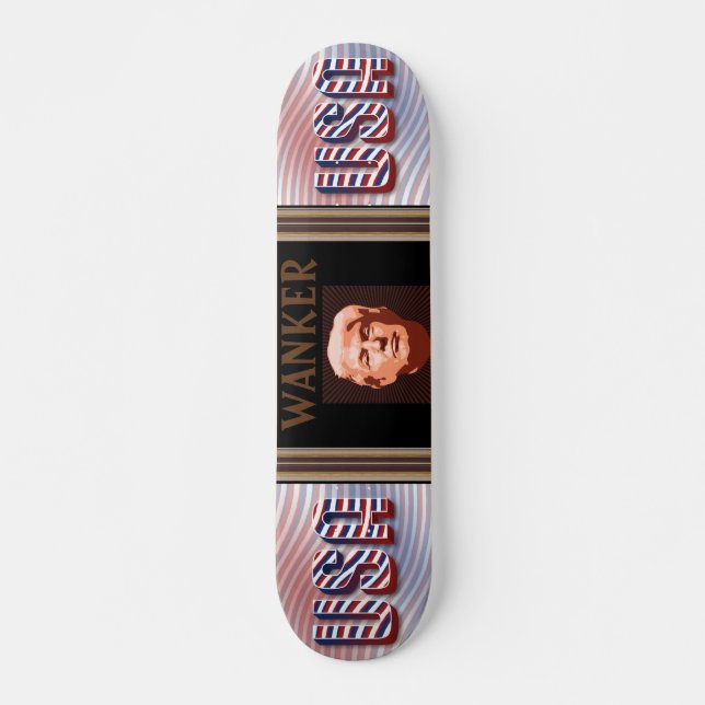 Trump Wanker Skateboard (Vorne)