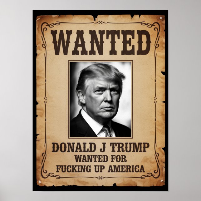 Trump Wanted Poster (Vorne)