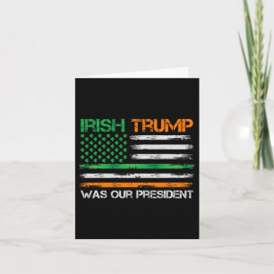 Trump war unser Präsident St Patricks Day Usa Flag Karte