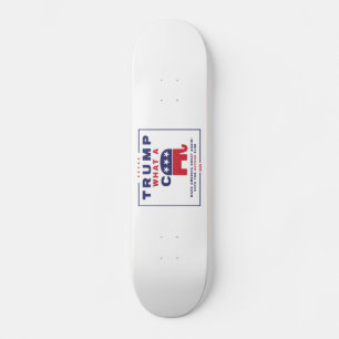 Trump. Was A C*** - Anti-Trump-Wahlplakat Skateboard
