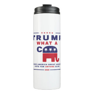 Trump. Was A C*** - Anti-Trump-Wahlplakat Thermosbecher