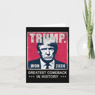 Trump We Won 2024 Bester Comeck in History Daddy Karte