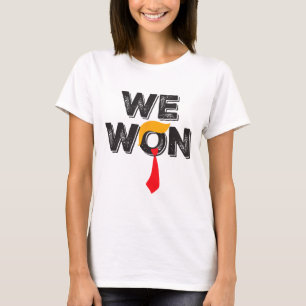 Trump We Won Trump 47. Präsident gewinnt Wahlen T-Shirt
