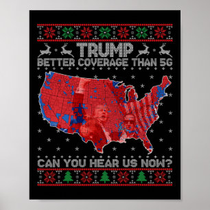 Trump Weihnachten bessere Abdeckung als 5g Können Poster
