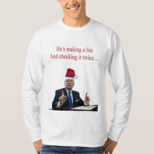 Trump Weihnachten: Er macht eine Liste T-Shirt
