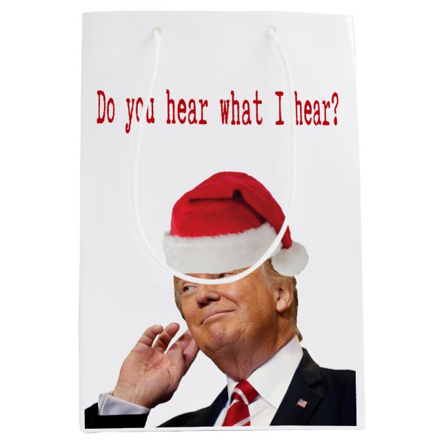 Trump Weihnachten: Hörst du, was ich höre? Mittlere Geschenktüte (Vorderseite)