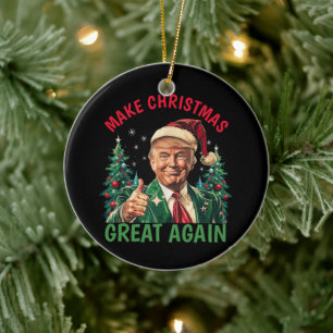 Trump Weihnachten, Weihnachten wieder großartig ma Keramik Ornament